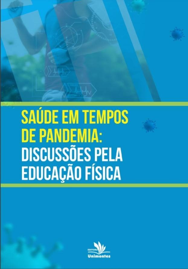 Publicação de capítulo do livro “Saúde em tempos de pandemia: discussões pela Educação Física”